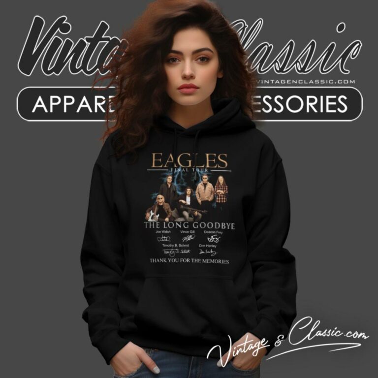 Eagles Shirt Final Tour The Long Goodbye Thank You For The Memories Hoodie Eagles Shirt Final Tour The Long Goodbye Thank You For The Memories Hoodie