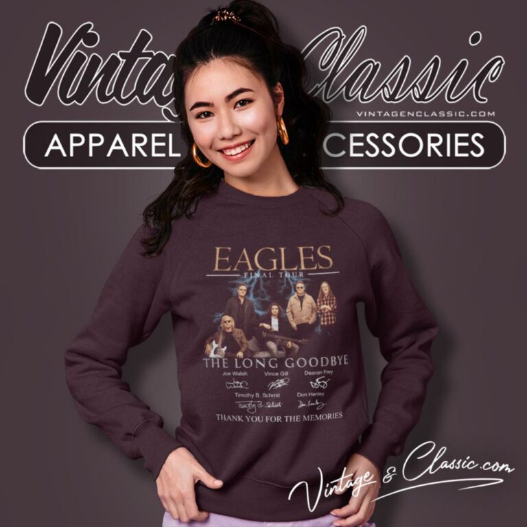 Eagles Shirt Final Tour The Long Goodbye Thank You For The Memories Sweatshirt Eagles Shirt Final Tour The Long Goodbye Thank You For The Memories Sweatshirt