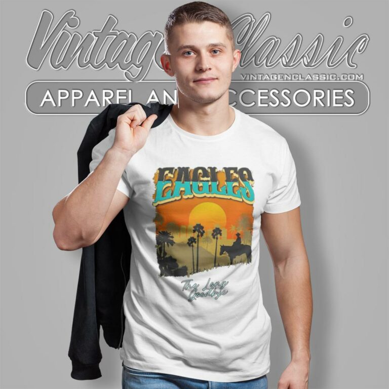 Eagles Shirt The Long Goodbye 2023 2024 Tour The California Concert T Shirt Eagles Shirt The Long Goodbye 2023 2024 Tour The California Concert T Shirt