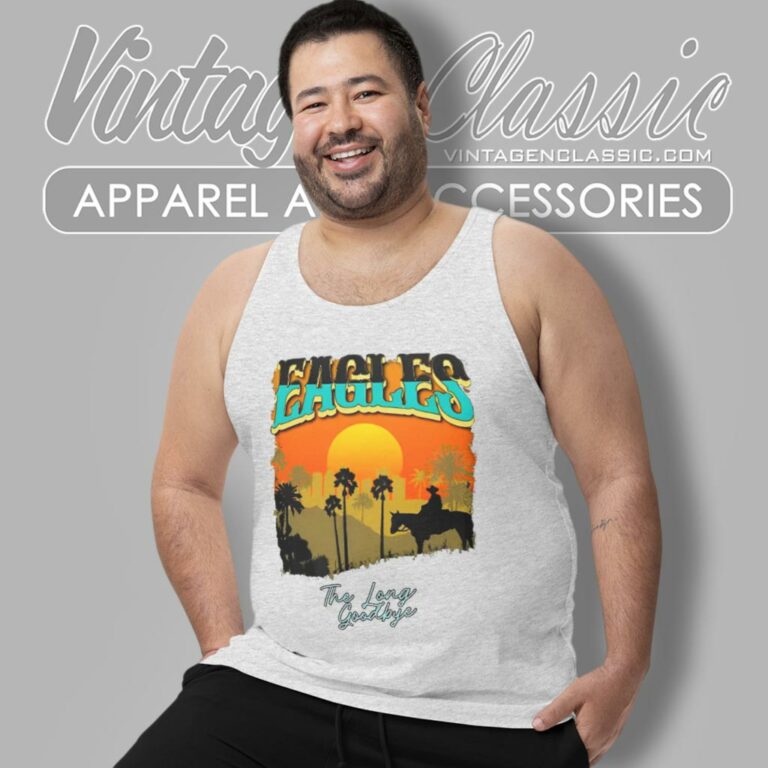 Eagles Shirt The Long Goodbye 2023 2024 Tour The California Concert Tank Top Racerback Eagles Shirt The Long Goodbye 2023 2024 Tour The California Concert Tank Top Racerback