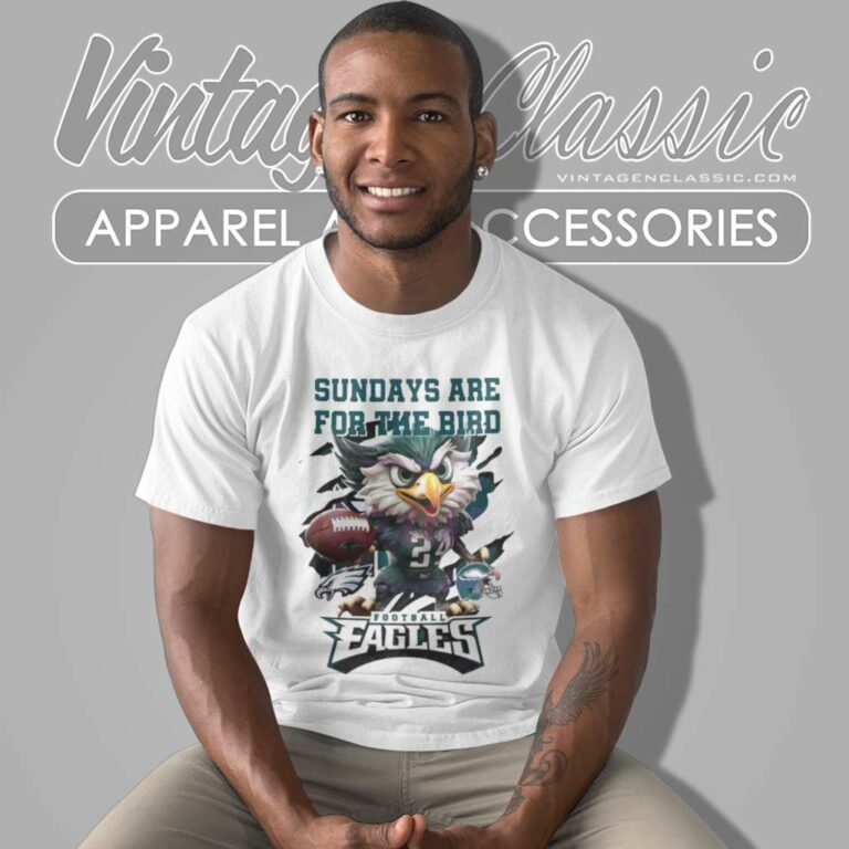 Eagles Sundays Are For The Bird Nfl Philadelphia Eagles T Shirt Eagles Sundays Are For The Bird Nfl Philadelphia Eagles T Shirt