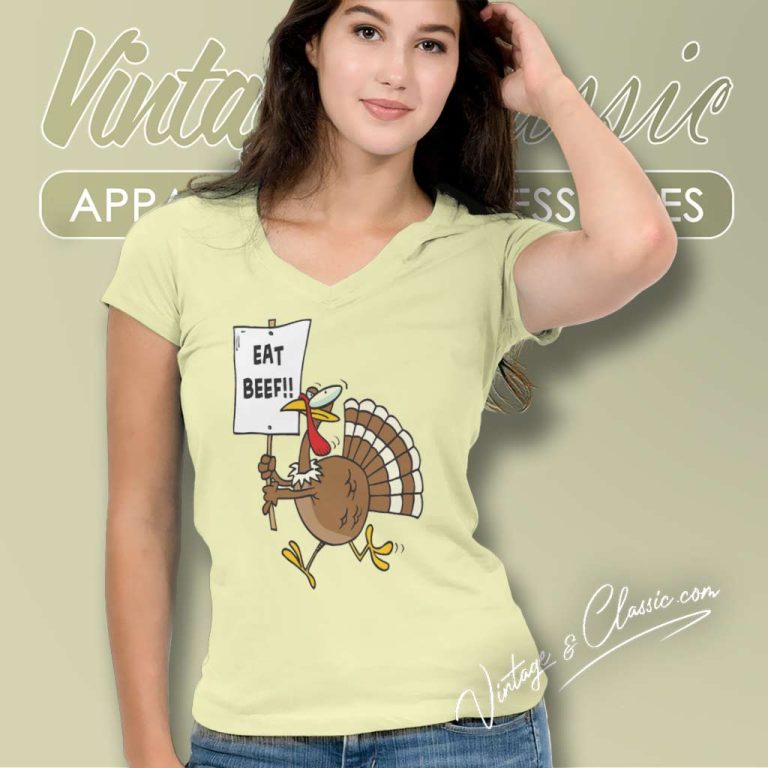 Eat Beef Thanksgiving Iron On Transfer V Neck TShirt Eat Beef Thanksgiving Iron On Transfer V Neck TShirt