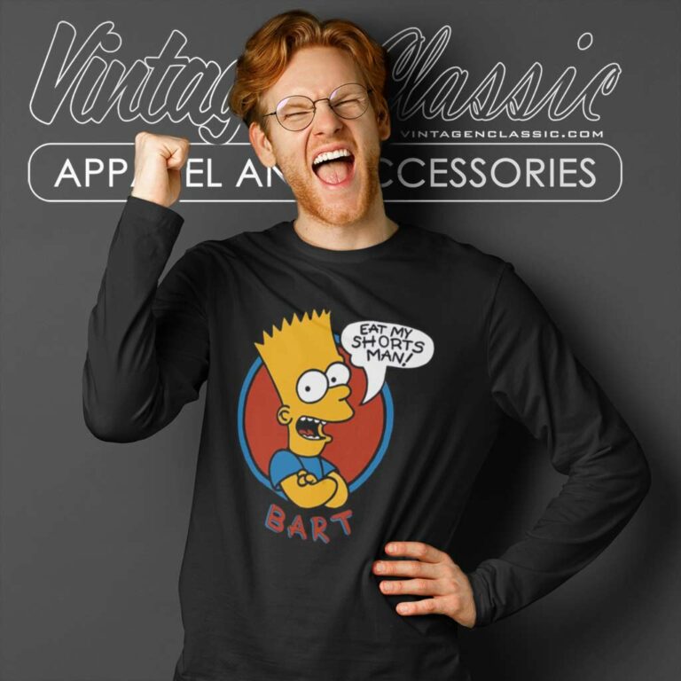 Eat My Shorts Man Bart Simpson Long Sleeve Tee Eat My Shorts Man Bart Simpson Long Sleeve Tee