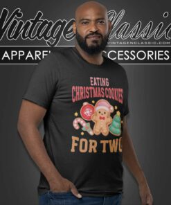 Eating Christmas Cookies For Two T Shirt