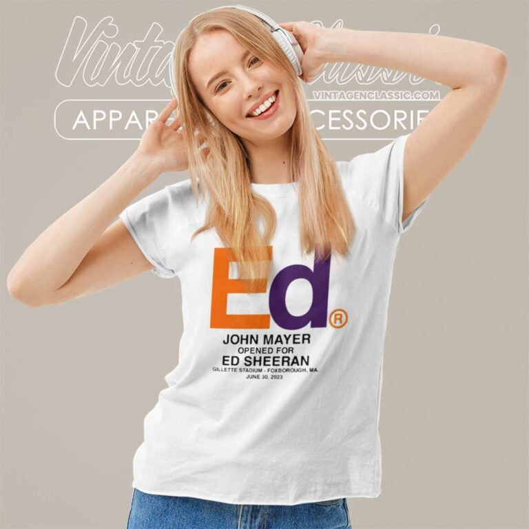 Ed Sheeran John Mayer Women TShirt Ed Sheeran John Mayer Women TShirt