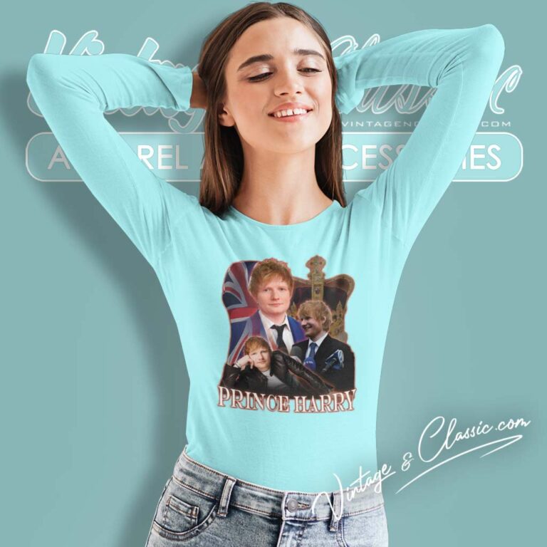 Ed Sheeran Prince Harry Long Sleeve Tee Ed Sheeran Prince Harry Long Sleeve Tee