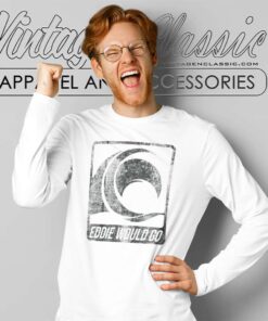 Eddie Would Go Vintage Long Sleeve Tee