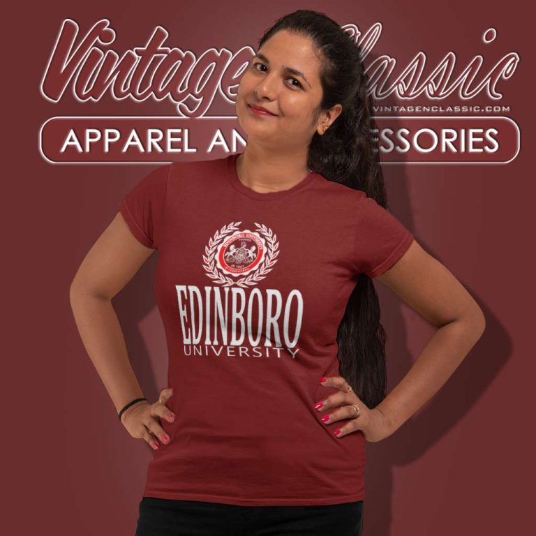 Edinboro University Pennsylvania Women TShirt Edinboro University Pennsylvania Women TShirt