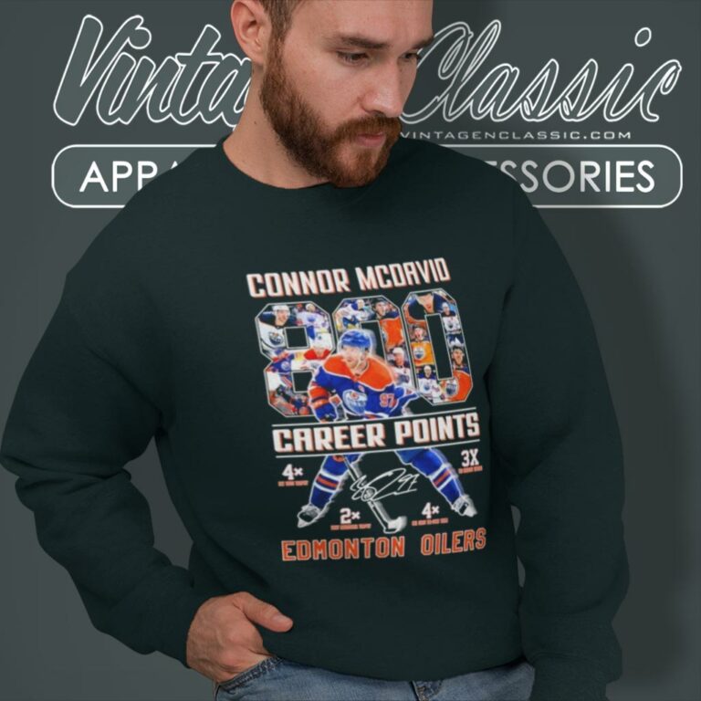 Edmonton Oilers Connor Mcdavid 800 Career Points Signature Sweatshirt Edmonton Oilers Connor Mcdavid 800 Career Points Signature Sweatshirt