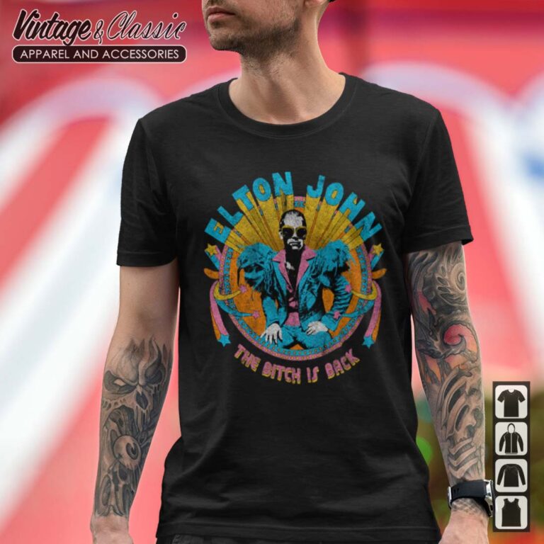Elton John Bitch is Back Mens T Shirt 1 Elton John Bitch is Back Mens T Shirt 1
