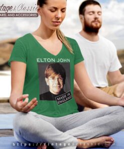 Elton John Made In England Shirt 7 Elton John Made In England V Neck TShirt