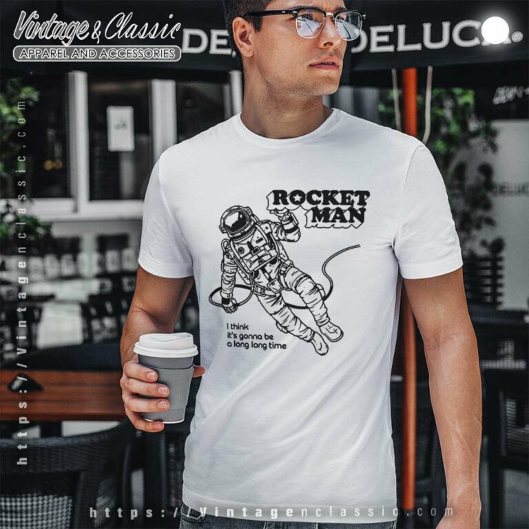 Elton John Rocket Man T Shirt Elton John Rocket Man T Shirt
