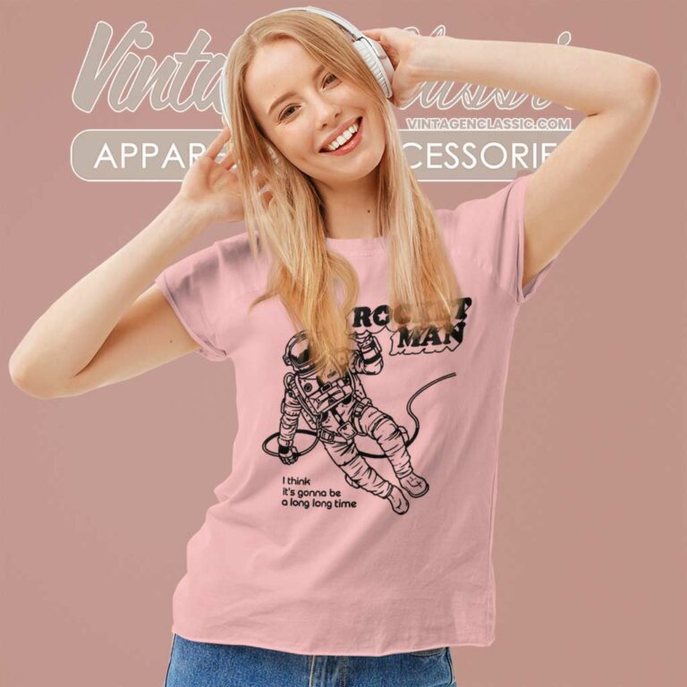 Elton John Rocket Man Women TShirt Elton John Rocket Man Women TShirt