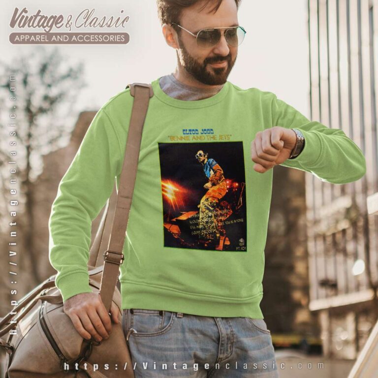 Elton John Shirt Bennie And The Jet Sweatshirt Elton John Shirt Bennie And The Jet Sweatshirt