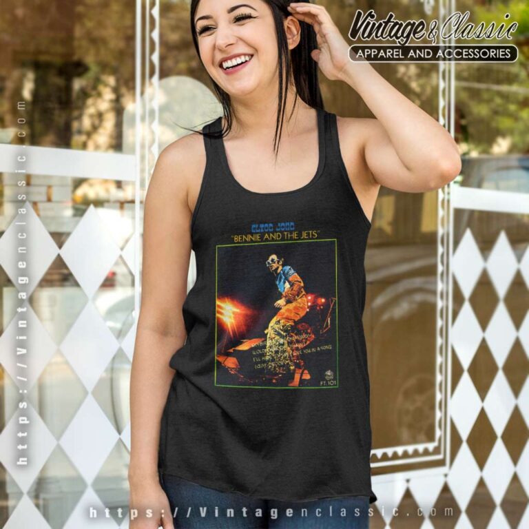 Elton John Shirt Bennie And The Jet Tank Top Racerback Elton John Shirt Bennie And The Jet Tank Top Racerback
