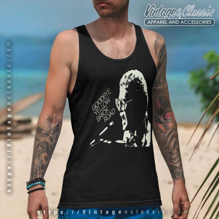 Elton John Shirt Goodbye Yellow Brick Road Cover Tank Top Racerback Elton John Shirt Goodbye Yellow Brick Road Cover Tank Top Racerback