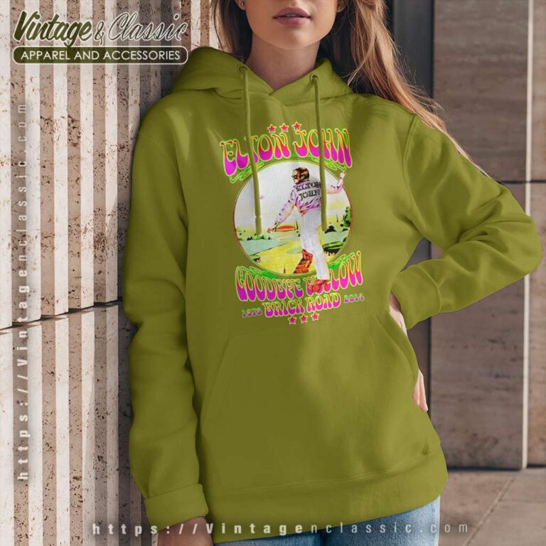 Elton John Shirt Goodbye Yellow Brick Road Hoodie Elton John Shirt Goodbye Yellow Brick Road Hoodie