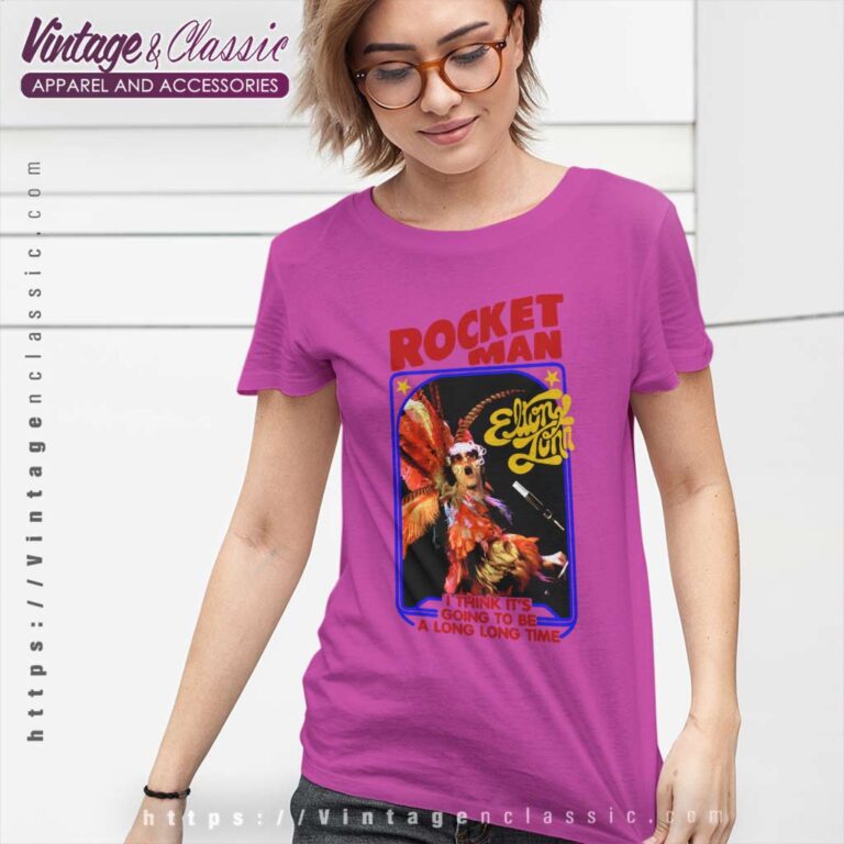 Elton John Shirt Rocket Man Women TShirt Elton John Shirt Rocket Man Women TShirt