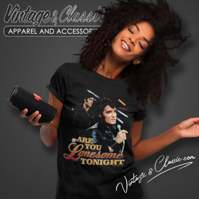 Elvis Presley Are You Lonesome Women T Shirt Elvis Presley Are You Lonesome Women T Shirt