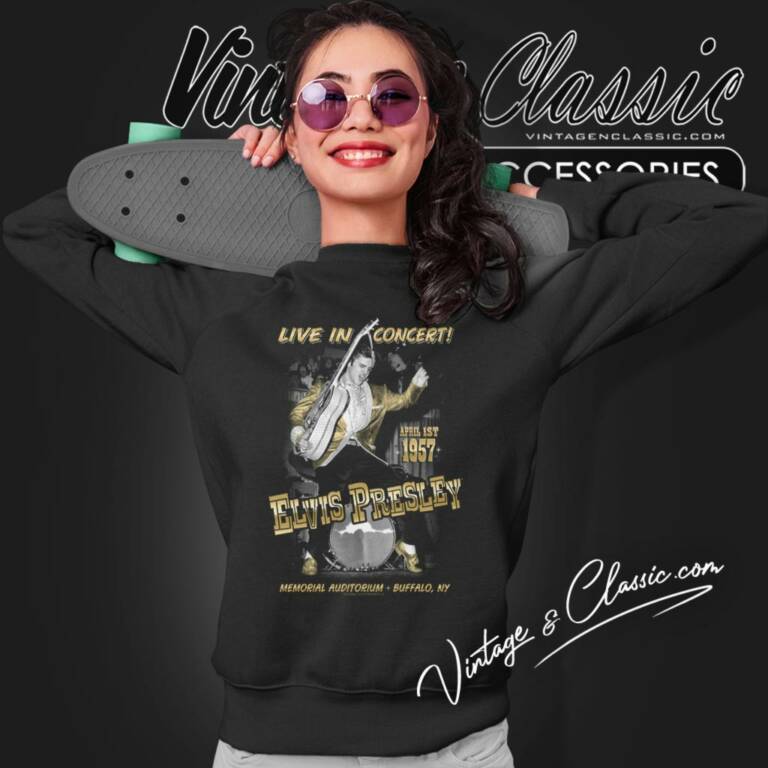 Elvis Presley Live In Buffalo Sweatshirt Elvis Presley Live In Buffalo Sweatshirt