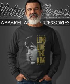Elvis Presley Shirt Long Live The King Long Sleeve Tee