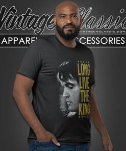 Elvis Presley Shirt Long Live The King T Shirt