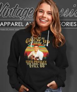 Elvis Presley Shirt The Cool Ones Still Do Hoodie