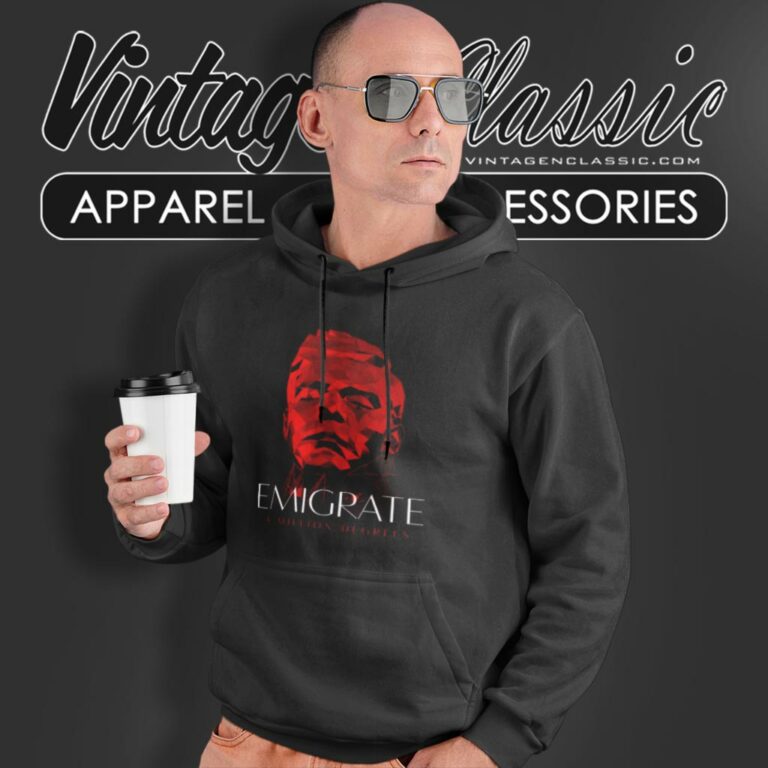 Emigrate Shirt A Million Degrees Hoodie Emigrate Shirt A Million Degrees Hoodie