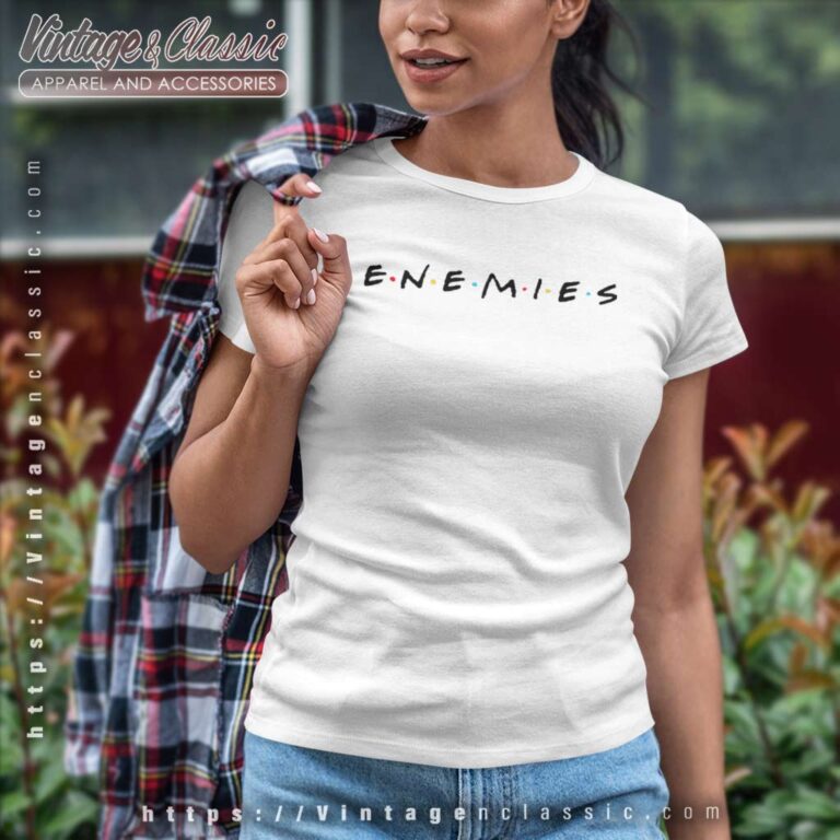 Enemies Friends Tv Show Inspired Women TShirt Enemies Friends Tv Show Inspired Women TShirt