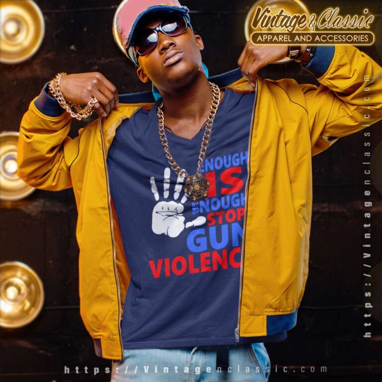 Enough Is Enough Stop Gun Violence V Neck TShirt Enough Is Enough Stop Gun Violence V Neck TShirt