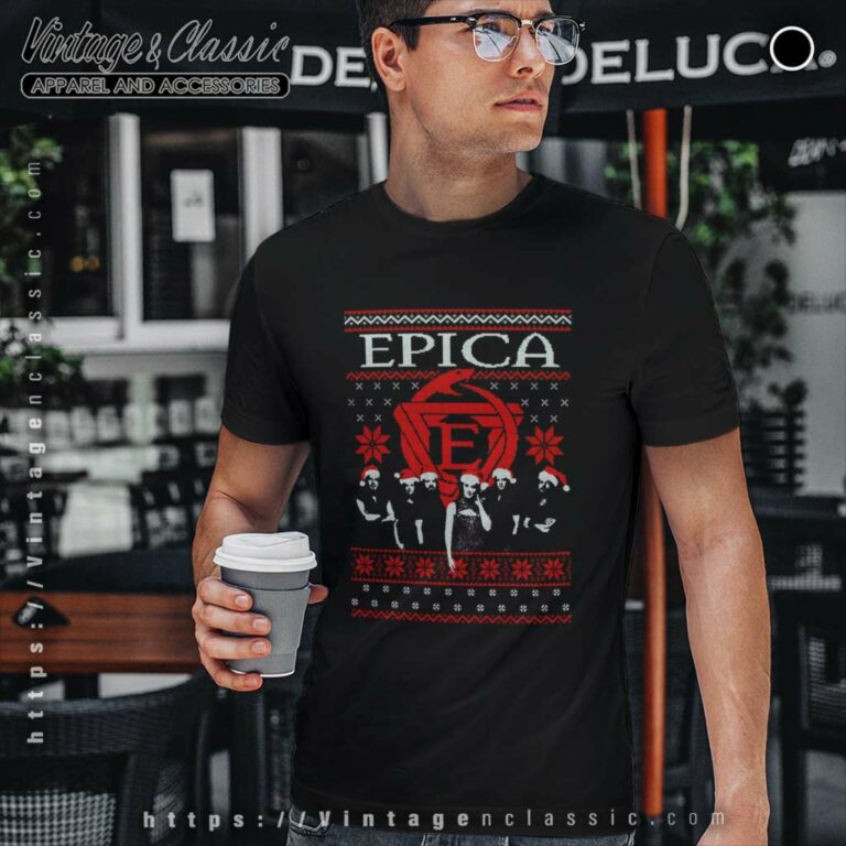 Epica Shirt Christmas Is Around The Corner T Shirt Epica Shirt Christmas Is Around The Corner T Shirt