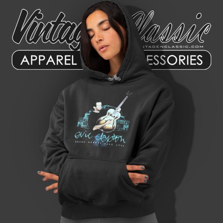 Eric Clapton Shirt Royal Albert Hall Double Sided Graphic Hoodie Eric Clapton Shirt Royal Albert Hall Double Sided Graphic Hoodie