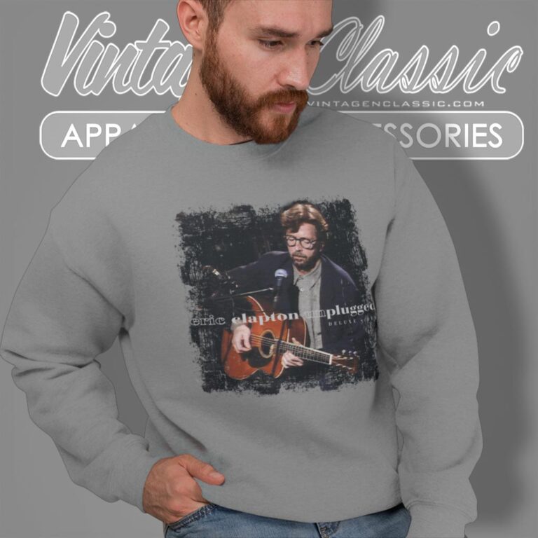 Eric Clapton Shirt Unplugged Album Cover Sweatshirt Eric Clapton Shirt Unplugged Album Cover Sweatshirt