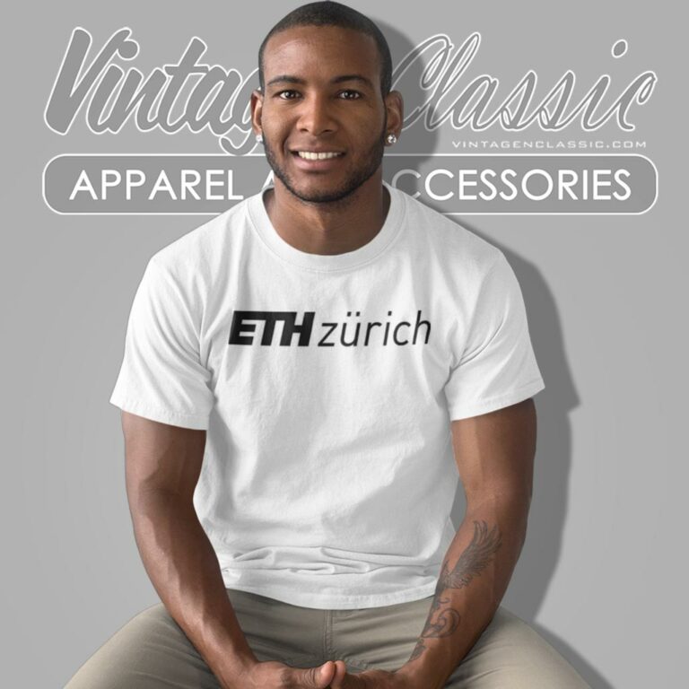 Eth Zurich Shirt Swiss Federal Institute Of Technology T Shirt Eth Zurich Shirt Swiss Federal Institute Of Technology T Shirt