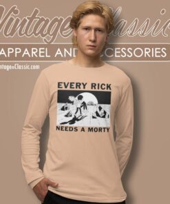 Every Rick Needs A Morty Long Sleeve Tee