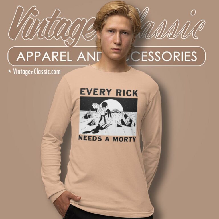 Every Rick Needs A Morty Long Sleeve Tee Every Rick Needs A Morty Long Sleeve Tee