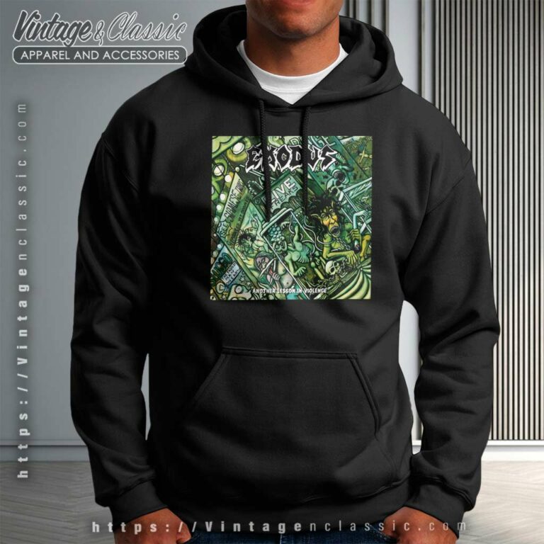 Exodus Shirt Another Lesson In Violence Hoodie Exodus Shirt Another Lesson In Violence Hoodie