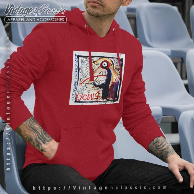 Exodus Shirt Force Of Habit Hoodie Exodus Shirt Force Of Habit Hoodie