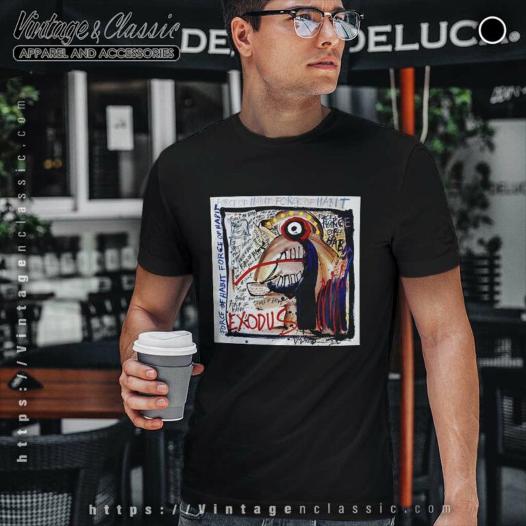 Exodus Shirt Force Of Habit T Shirt Exodus Shirt Force Of Habit T Shirt