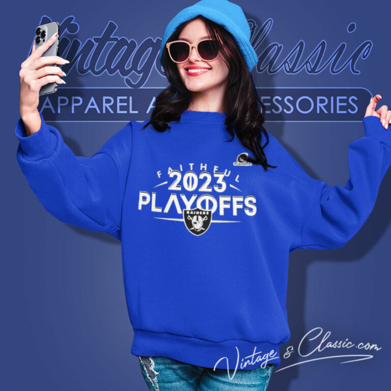 Faithful Las Vegas Raiders Nfl Playoffs 2023 Sweatshirt Faithful Las Vegas Raiders Nfl Playoffs 2023 Sweatshirt
