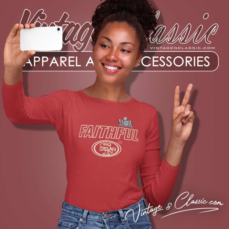 Faithful San Francisco 49ers Super Bowl Lviii Long Sleeve Tee Faithful San Francisco 49ers Super Bowl Lviii Long Sleeve Tee