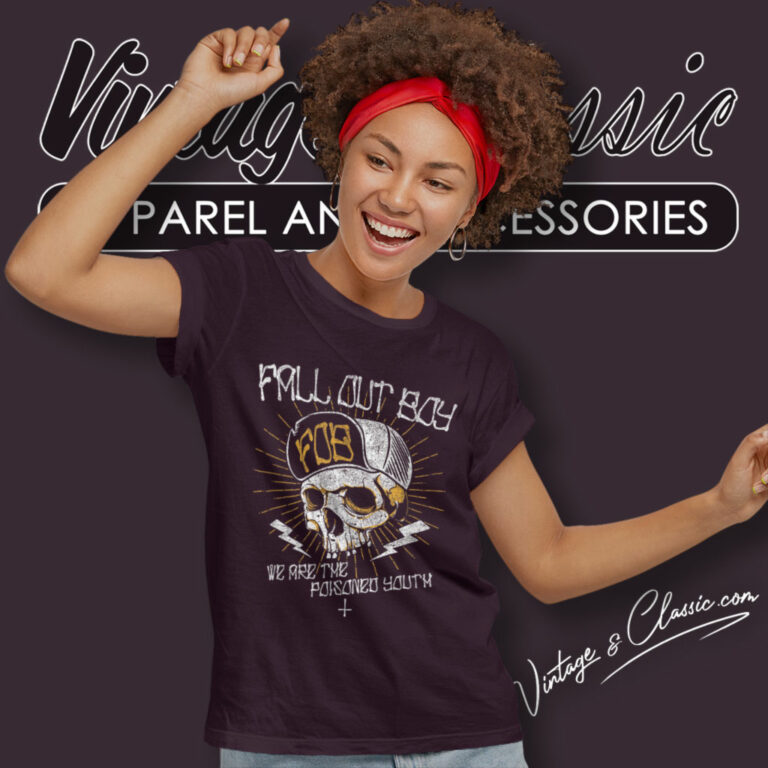 Fall Out Boy Shirt Poisoned Youth Women T Shirt Fall Out Boy Shirt Poisoned Youth Women T Shirt