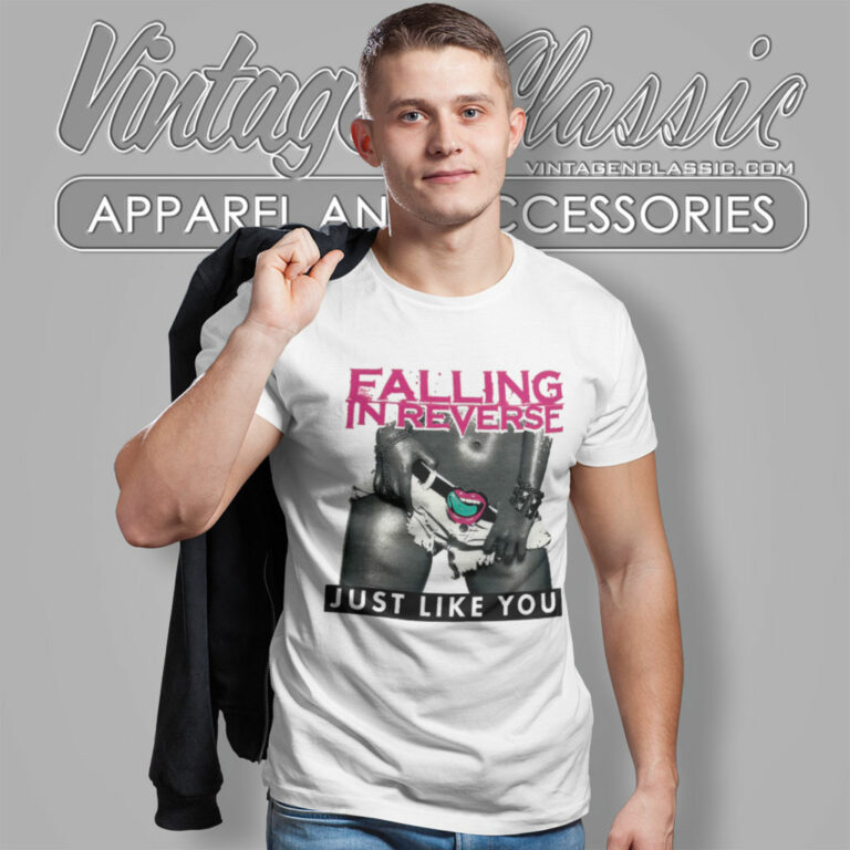 Falling In Reverse Shirt Just Like You T Shirt Falling In Reverse Shirt Just Like You T Shirt