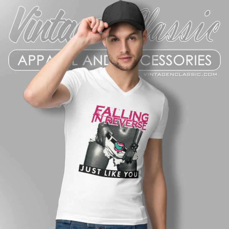 Falling In Reverse Shirt Just Like You V Neck TShirt Falling In Reverse Shirt Just Like You V Neck TShirt