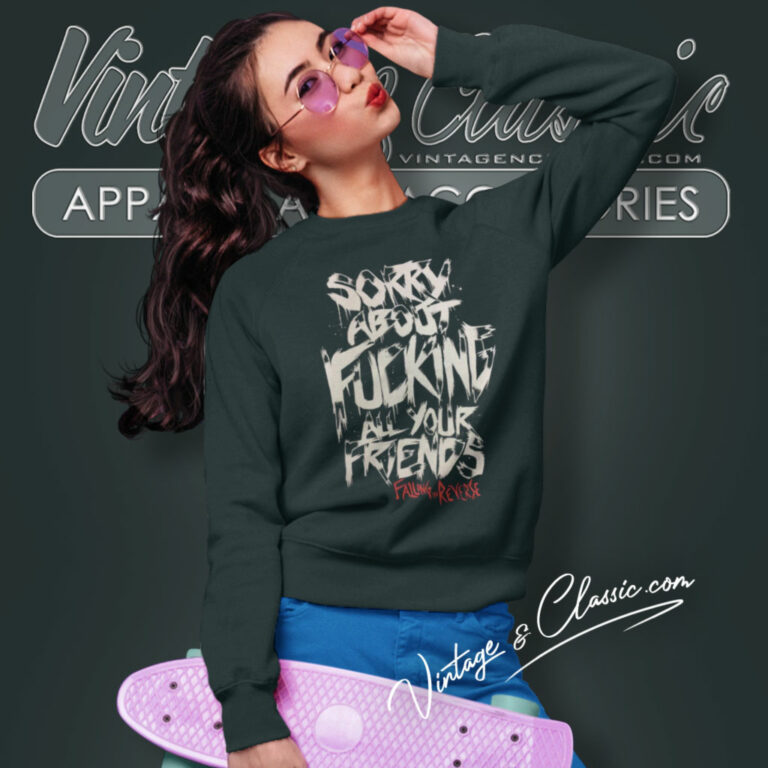 Falling In Reverse Sorry Sweatshirt Falling In Reverse Sorry Sweatshirt
