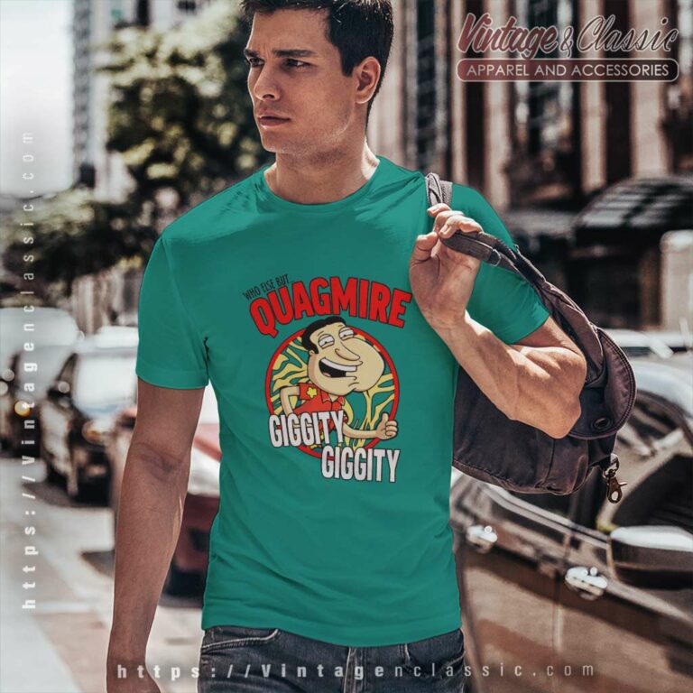 Family Guy Shirt Quagmire Giggity T Shirt Family Guy Shirt Quagmire Giggity T Shirt