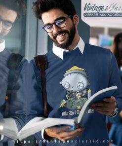 Family Guy Stewie Griffin Shirt 5 Family Guy Stewie Griffin Sweatshirt