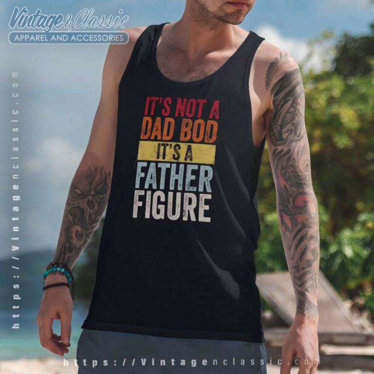 Father Figure Vintage Fathers Day Tanktop Father Figure Vintage Fathers Day Tanktop