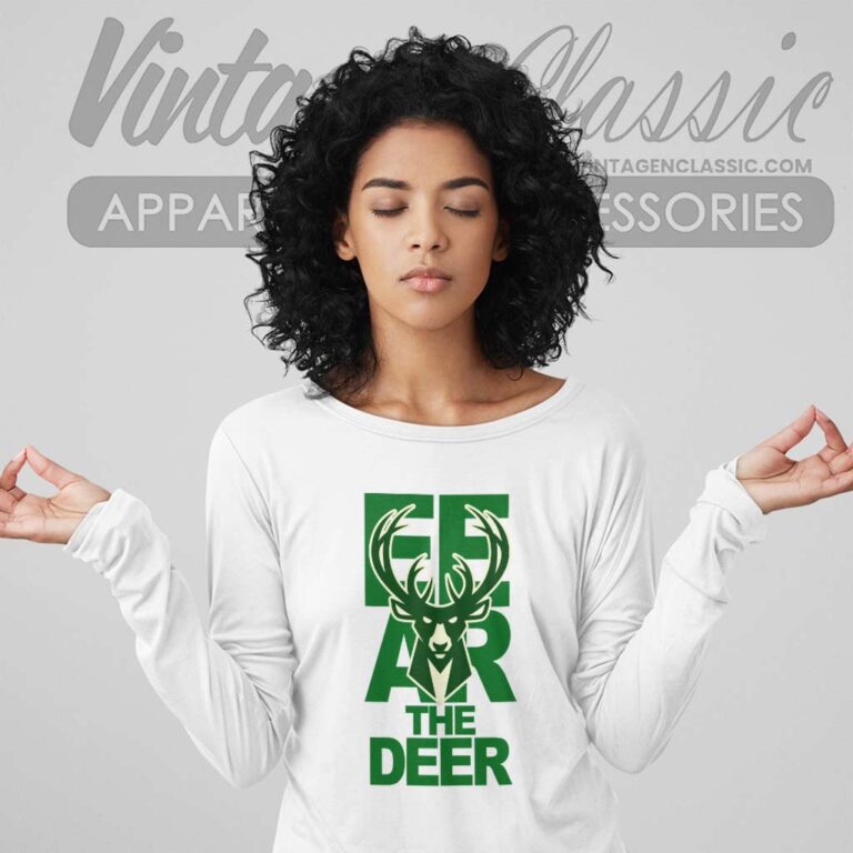 Fear The Deer Milwaukee Bucks Long Sleeve Tee Fear The Deer Milwaukee Bucks Long Sleeve Tee