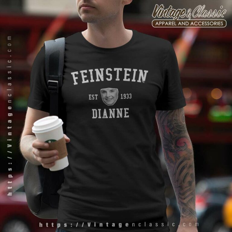 Feinstein Dianne Est 1933 Essential Dies At 90 T Shirt Feinstein Dianne Est 1933 Essential Dies At 90 T Shirt